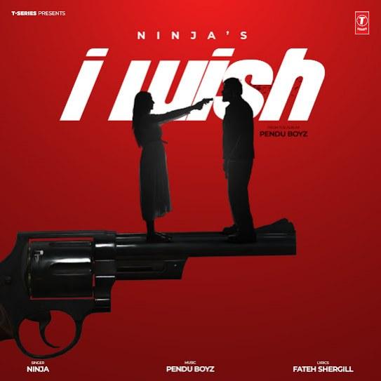 I Wish Ninja Mp3 Song Download Djjohal